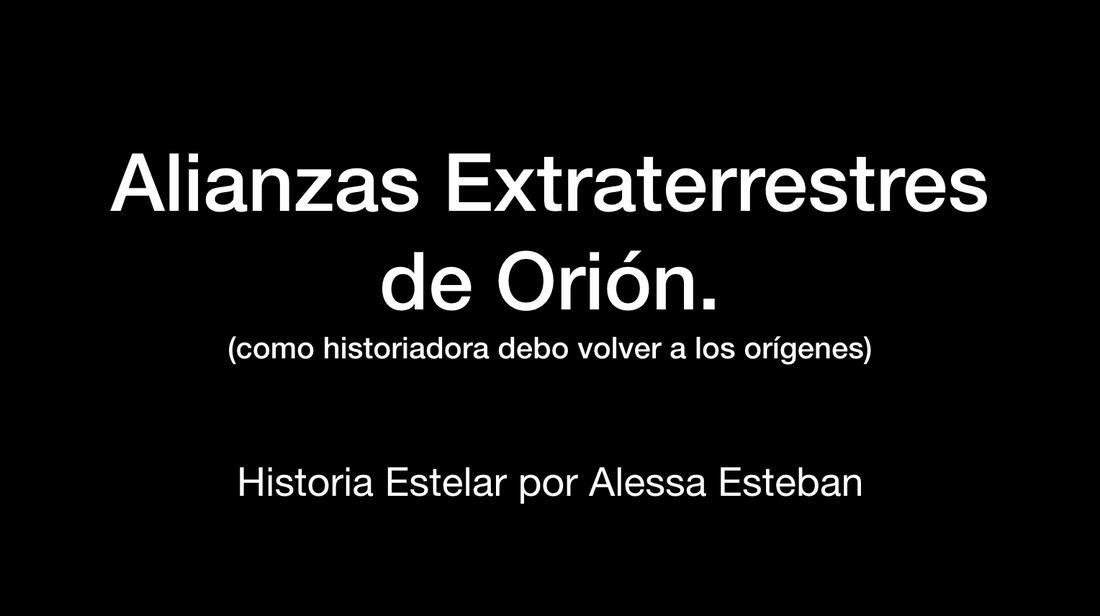 Alianzas Extraterrestres de Orión.